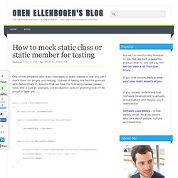 How to mock static class or static member for testing