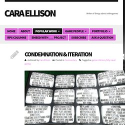 Cara Ellison » Condemnation & Iteration