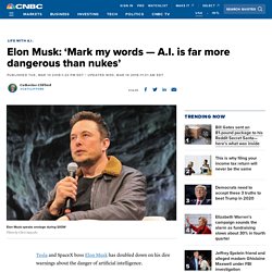 Elon Musk at SXSW: A.I. is more dangerous than nuclear weapons