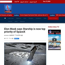 Elon Musk says Starship is now top priority of SpaceX