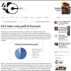 ELT ratio: your path to burnout