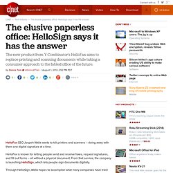 The elusive paperless office: HelloSign says it has the answer