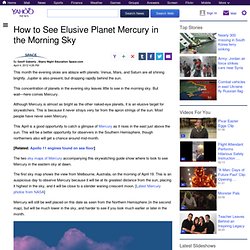 How to See Elusive Planet Mercury in the Morning Sky
