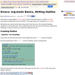 Emacs: org-mode Basics, Writing Outline