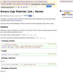 Emacs Lisp Tutorial: List ＆ Vector