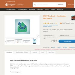 SMTP Pro Email - Free Custom SMTP Email - Magento Connect