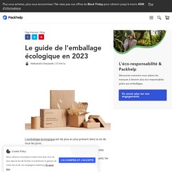 L'emballage écologique en 2020 : pourquoi et comment ?