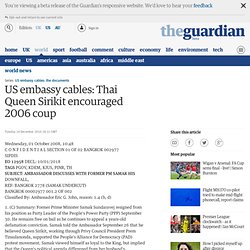 US embassy cables: Thai Queen Sirikit encouraged 2006 coup