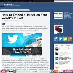 How to Embed a Tweet on Your WordPress Post