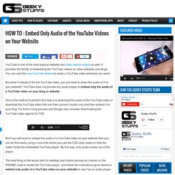Embed Only Audio of the YouTube Videos on Your Website