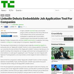 LinkedIn Debuts Embeddable Job Application Tool For Companies