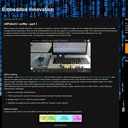 Embedded Innovation: nRF24L01+ sniffer - part 1