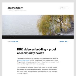 BBC video embedding - proof of commodity news?