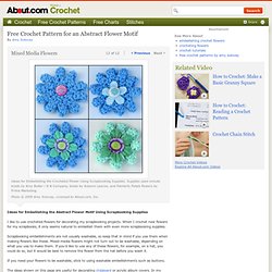 Mixed Media Flowers - Embellishing the Flower Using Scrapbooking Supplies