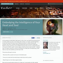 Embodying the Intelligence of Your Heart and Soul