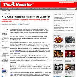 WTO ruling emboldens pirates of the Caribbean