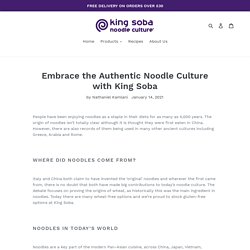 Embrace the authentic noodle culture with King Soba – King Soba UK