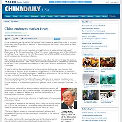 China embraces market forces