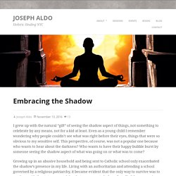 Embracing the Shadow - JOSEPH ALDO