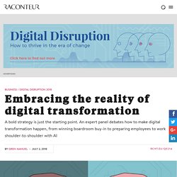 Embracing the reality of digital transformation