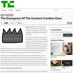 The Emergence Of The Content Creation Class