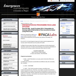 Présentation du programme PACA Labs 2014-2020