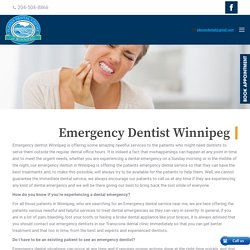 Dental Emergencies - Dental Clinic Winnipeg