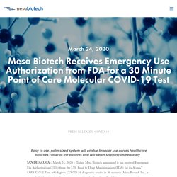 Mesa Biotech receives COVID-19 FDA Emergency Use Authorization — Mesa Biotech