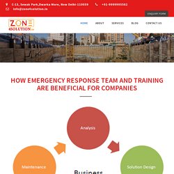 How Emergency Response Team and Training are Beneficial for Companies