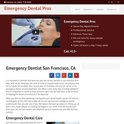 Emergency Dentist San Francisco - 24 Hour Dental Care