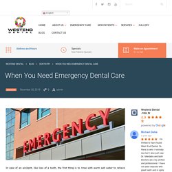 When You Need Emergency Dental Care in Indianapolis, Indiana