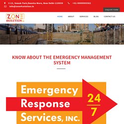 Know About The Emergency Management System