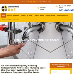 Emergency Plumber Dubai – Contractors UAE’s Plumbing Repair & Services in Dubai