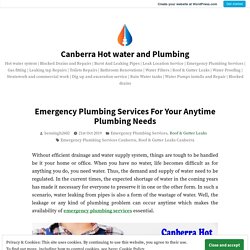 Emergency Plumbing Services For Your Anytime Plumbing Needs