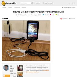 How to Get Emergency Power from a Phone Line