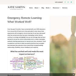 Emergency Remote Learning: What Worked Well?