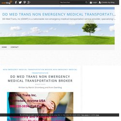 DD Med Trans Non Emergency Medical Transportation Broker - DD Med Trans Non emergency Medical Transportation Broker
