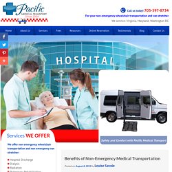 Benefits of Non-Emergency Medical Transportation