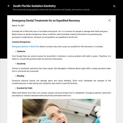 Emergency Dental Treatments for an Expedited Recovery