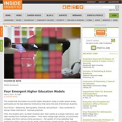 Four Emergent Higher Education Models