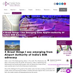 4 Great things I see emerging from Airport Authority of India's BIM advocacy