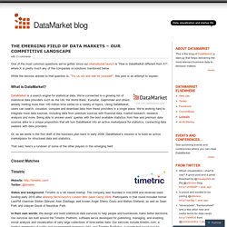 The Emerging Field of Data Markets – our competitive landscape
