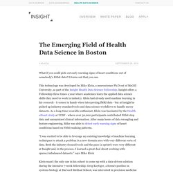 The Emerging Field of Health Data Science