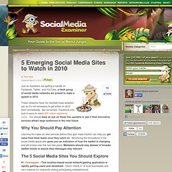 5 Emerging Social Media Sites to Watch in 2010