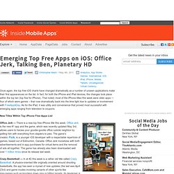 Emerging Top Free Apps on iOS: Office Jerk, Talking Ben, Planetary HD