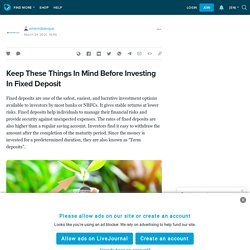 Keep These Things In Mind Before Investing In Fixed Deposit