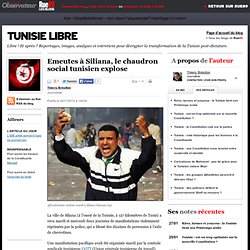 Emeutes à Siliana, le chaudron social tunisien explose