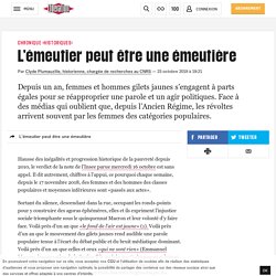 L’émeutier peut être une émeutière