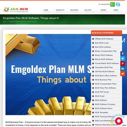 Emgoldex Plan MLM Software: Things about It!