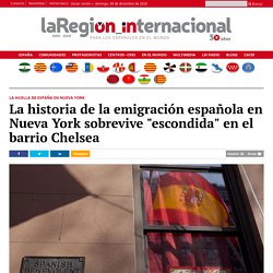 La historia de la emigración española en Nueva York sobrevive en el barrio Chelsea - En el mundo - La Region Internacional